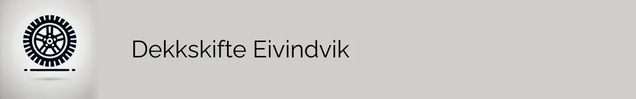 Dekkskifte Eivindvik