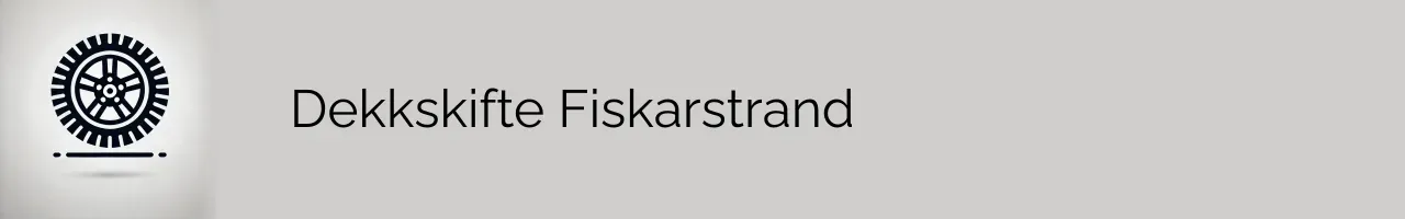 Dekkskifte Fiskarstrand