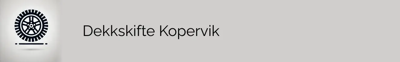 Dekkskifte Kopervik